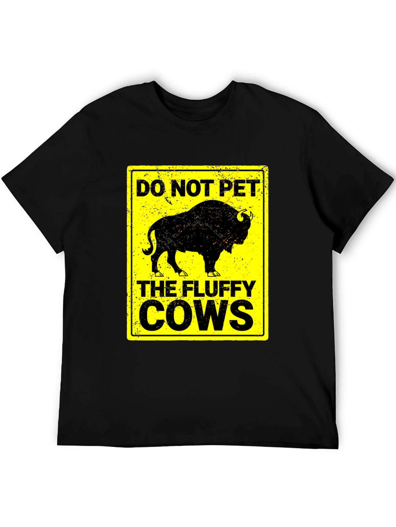 Do Not Pet the Fluffy Cows T-Shirt