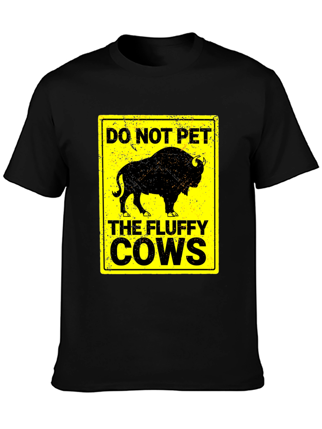 Do Not Pet the Fluffy Cows T-Shirt