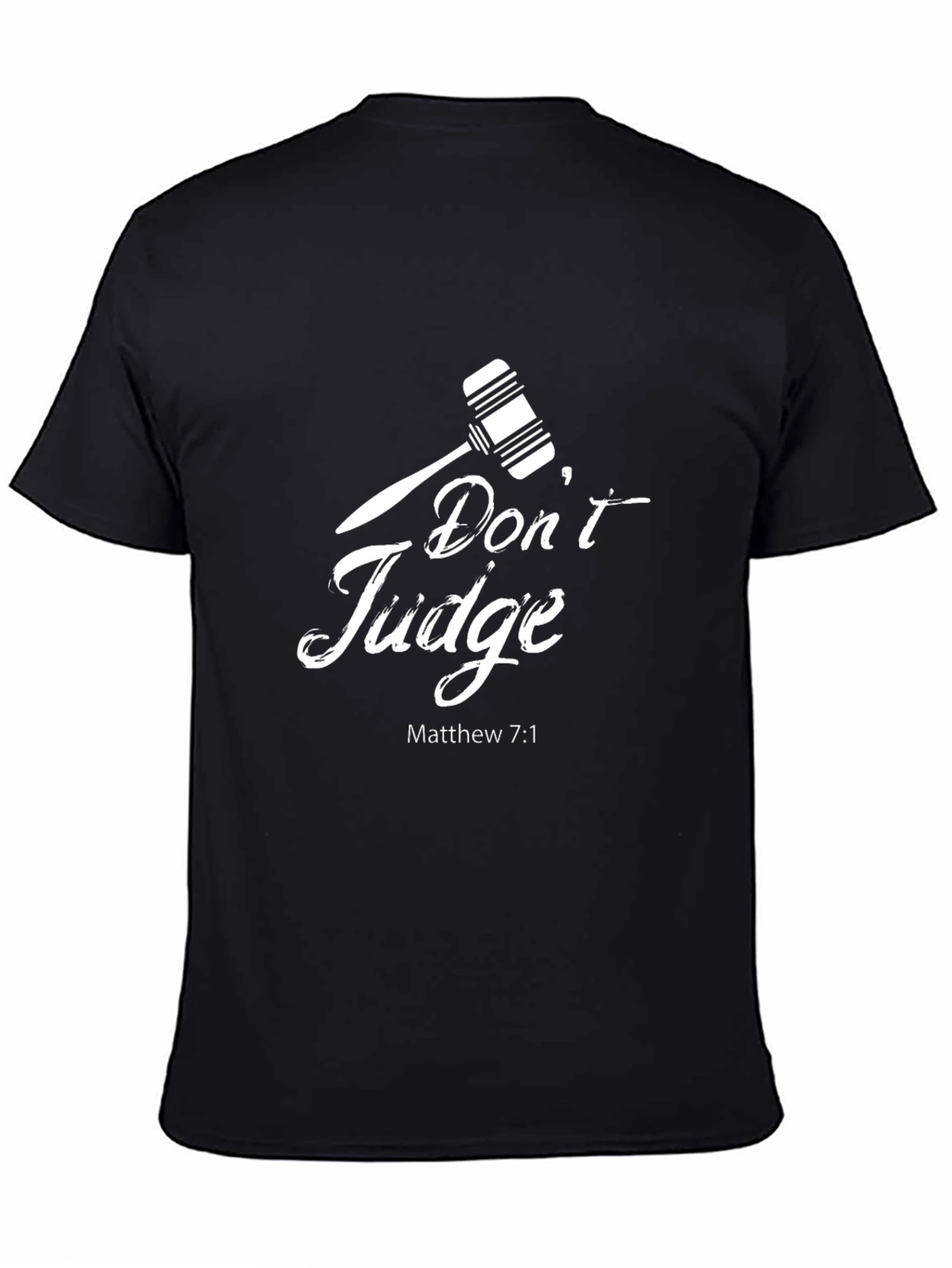Dont Judge Matthew 7:1 Black Graphic T-Shirt