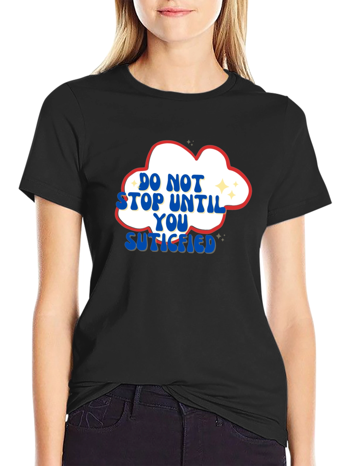 Motivational Graphic T-Shirt