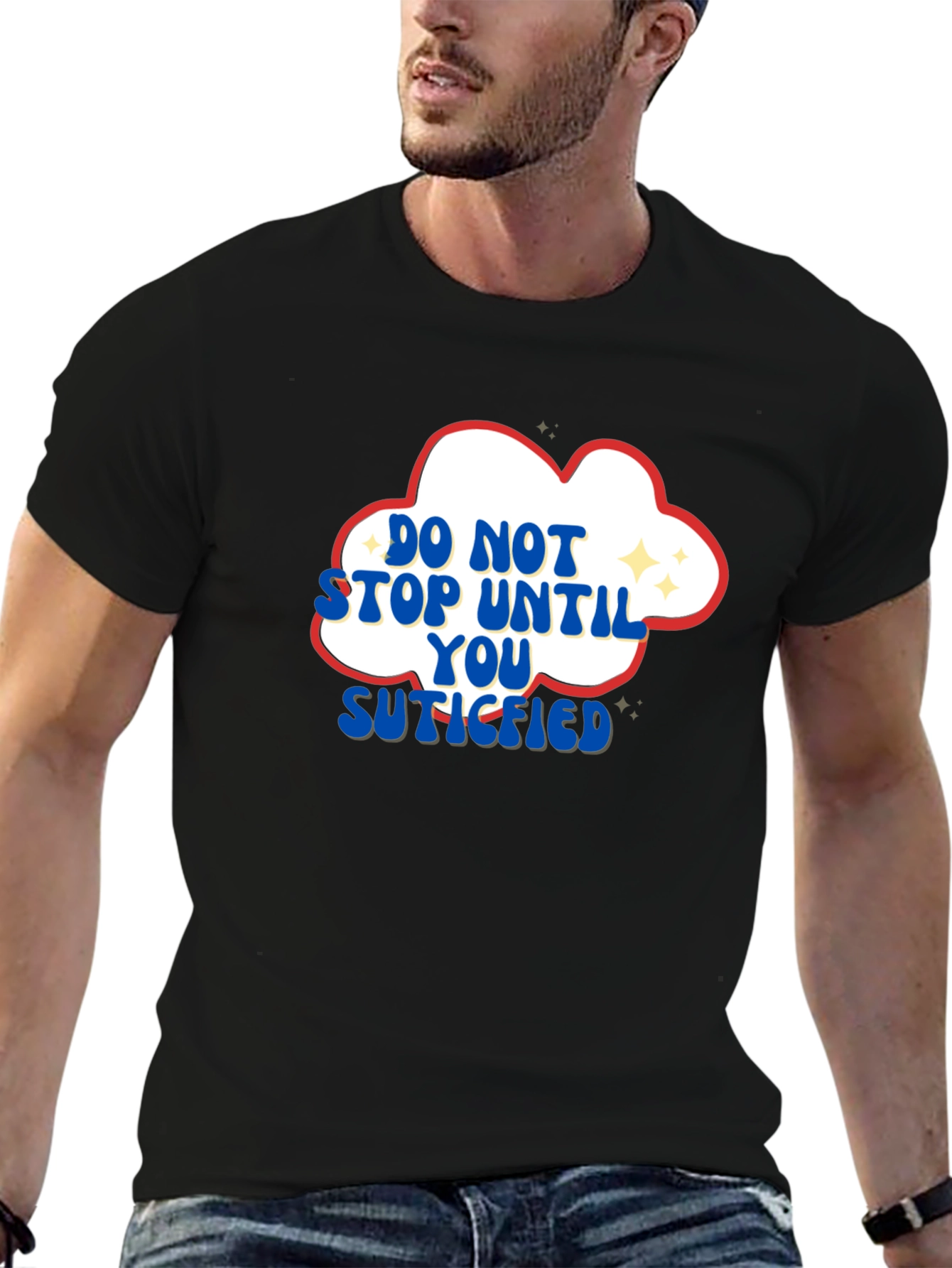 Motivational Graphic T-Shirt