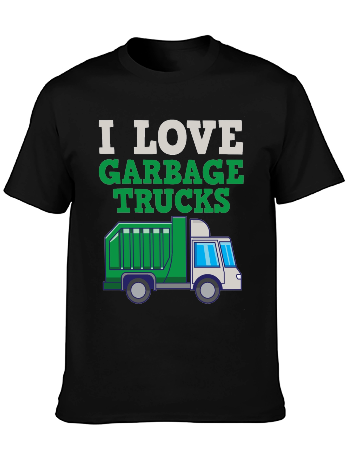 I Love Garbage Trucks T-Shirt