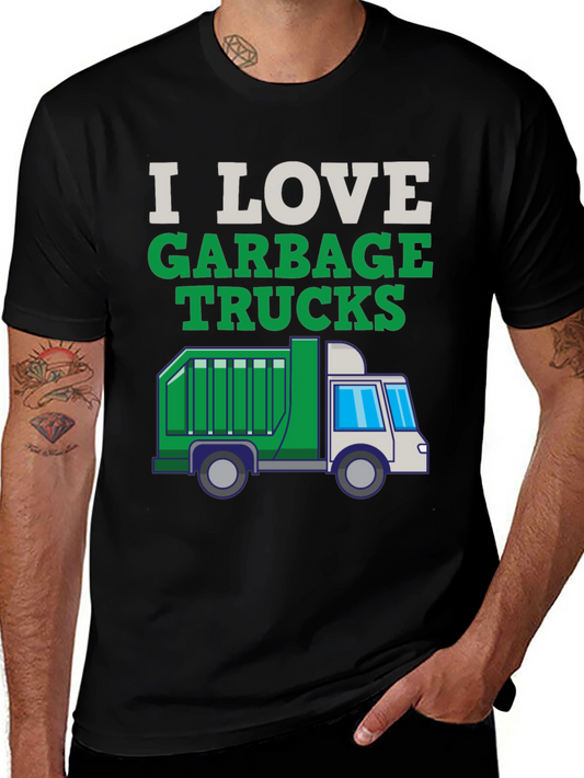 I Love Garbage Trucks T-Shirt
