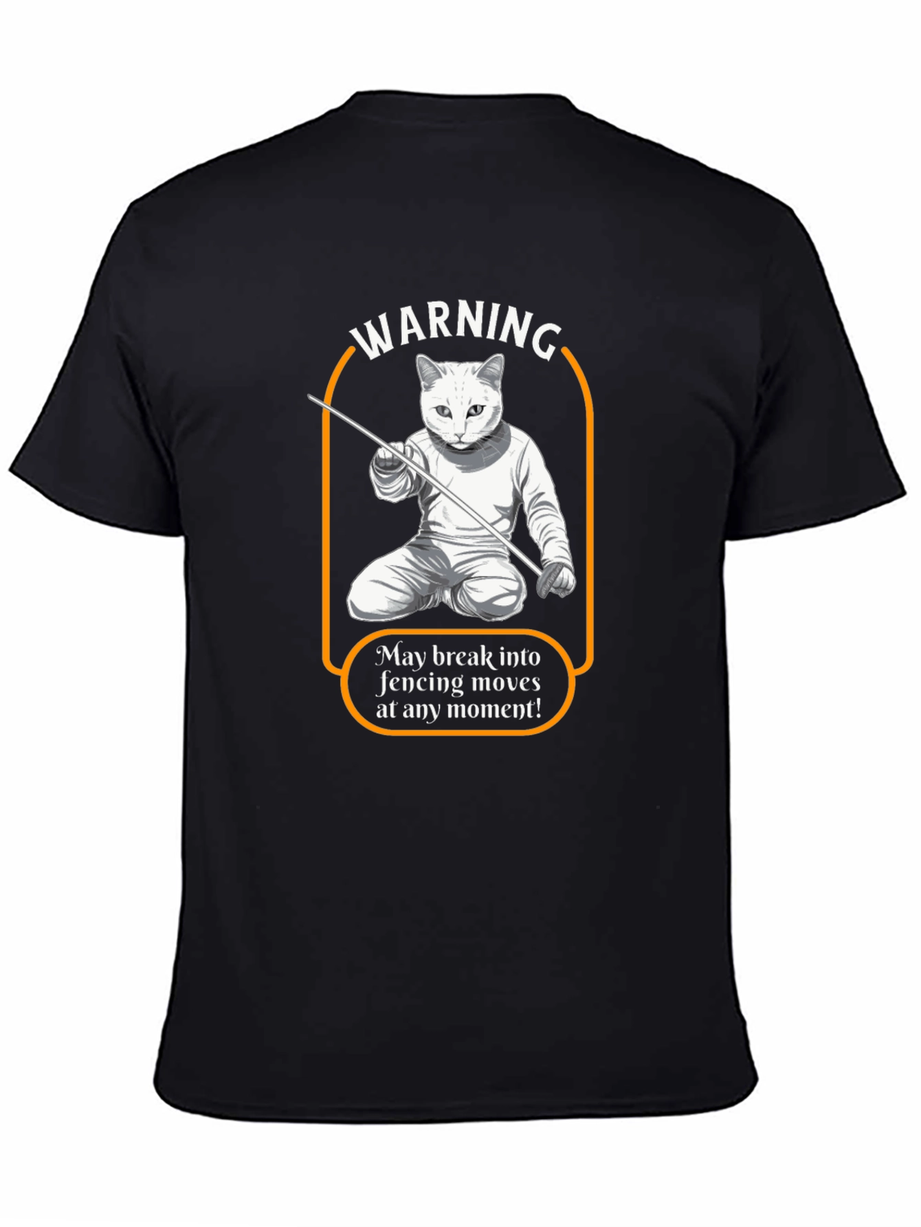 Warning Fencing Cat T-Shirt - Feline Fencing Master