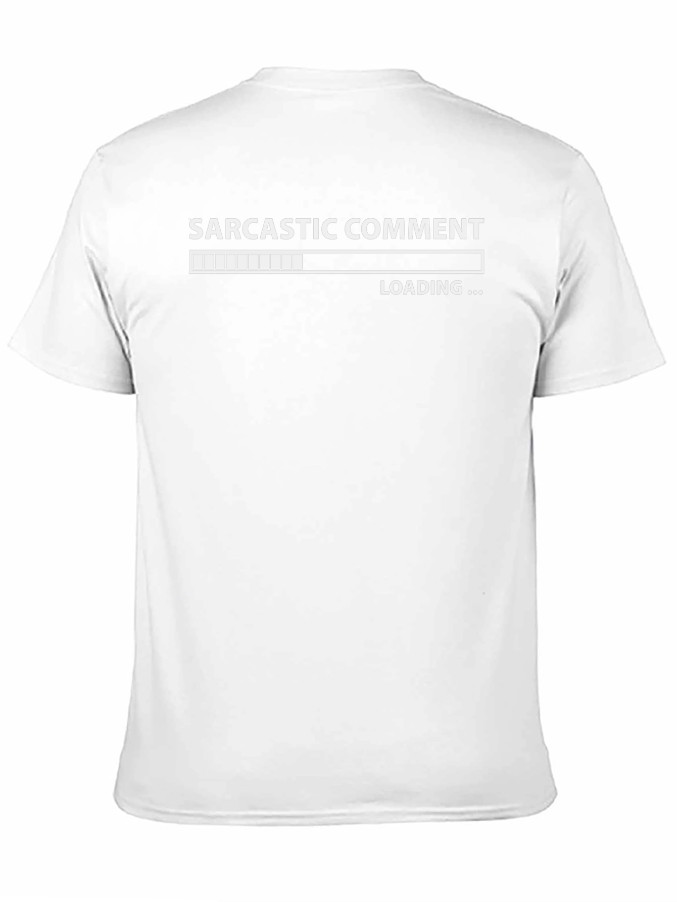 Sarcastic Comment Loading Black T-Shirt