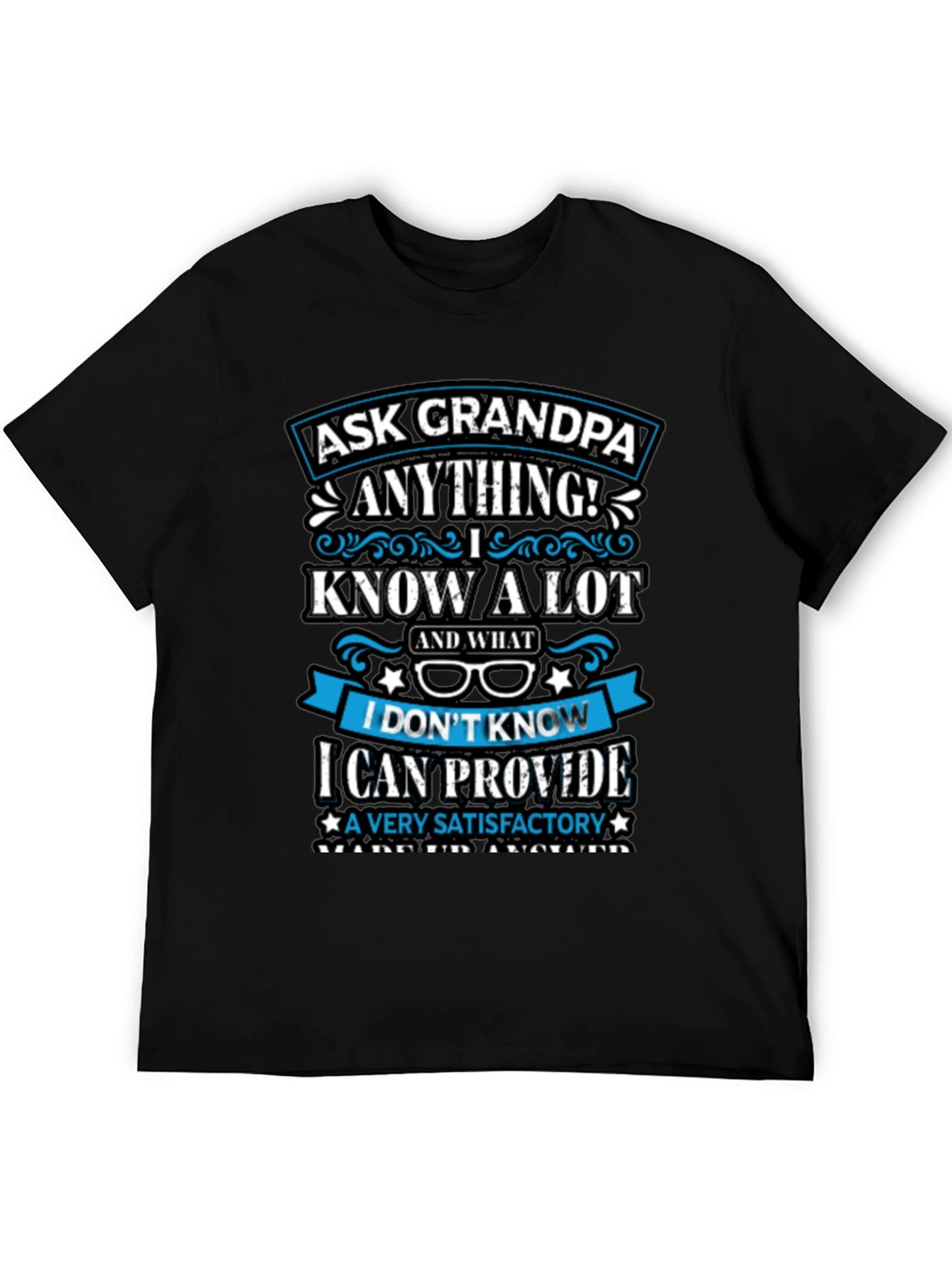 Ask Grandpa Anything T-Shirt