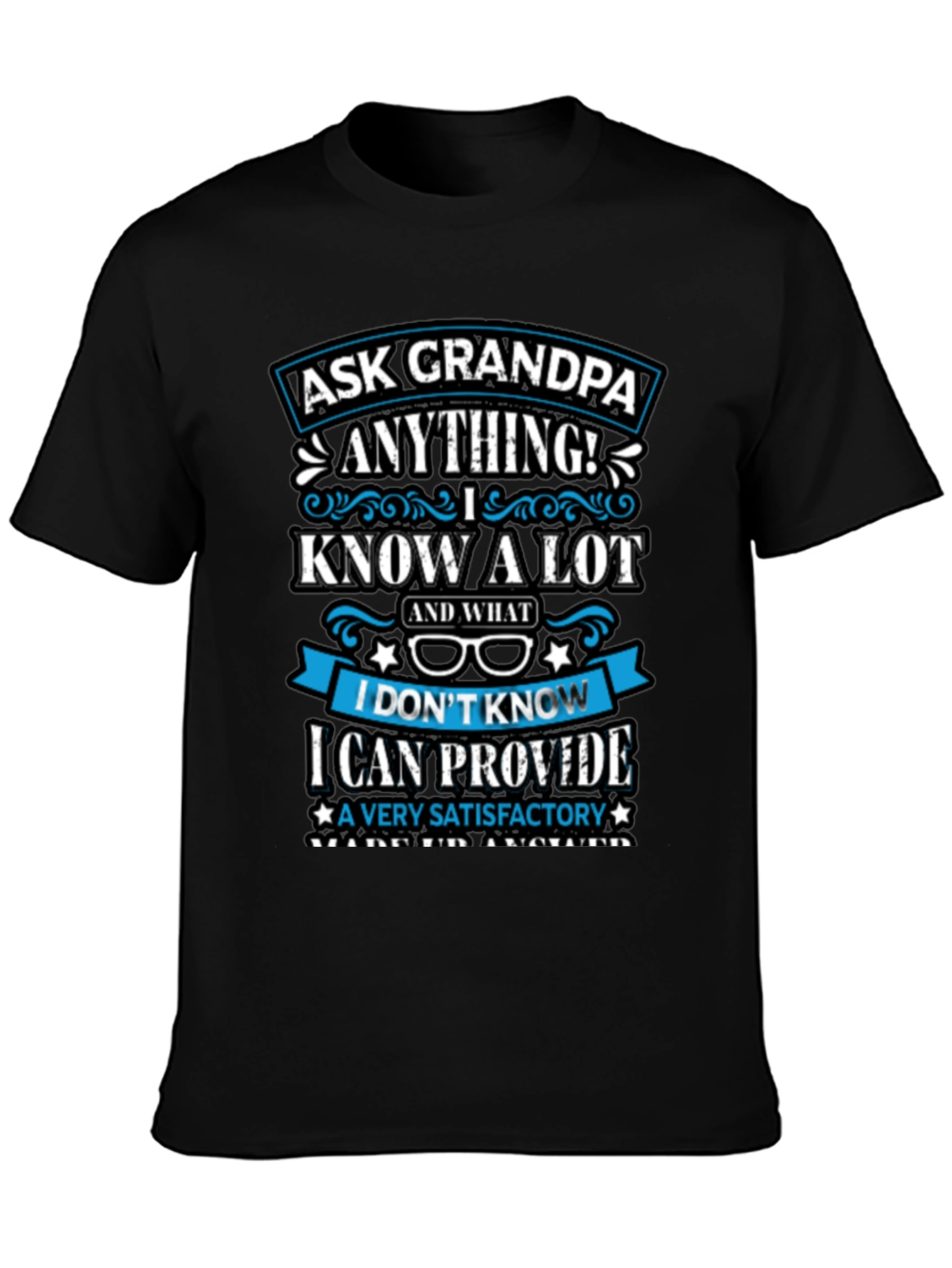 Ask Grandpa Anything T-Shirt