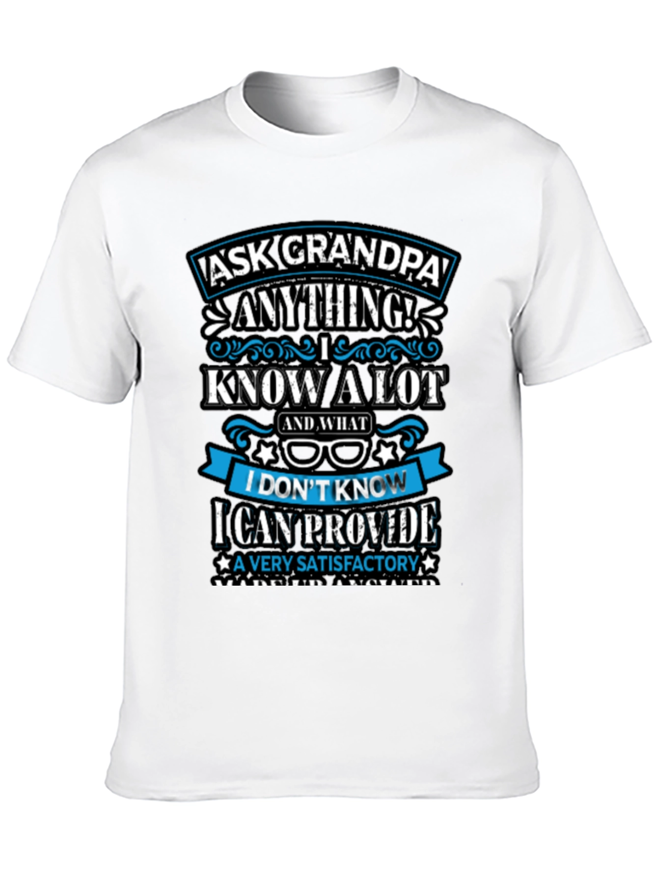 Ask Grandpa Anything T-Shirt