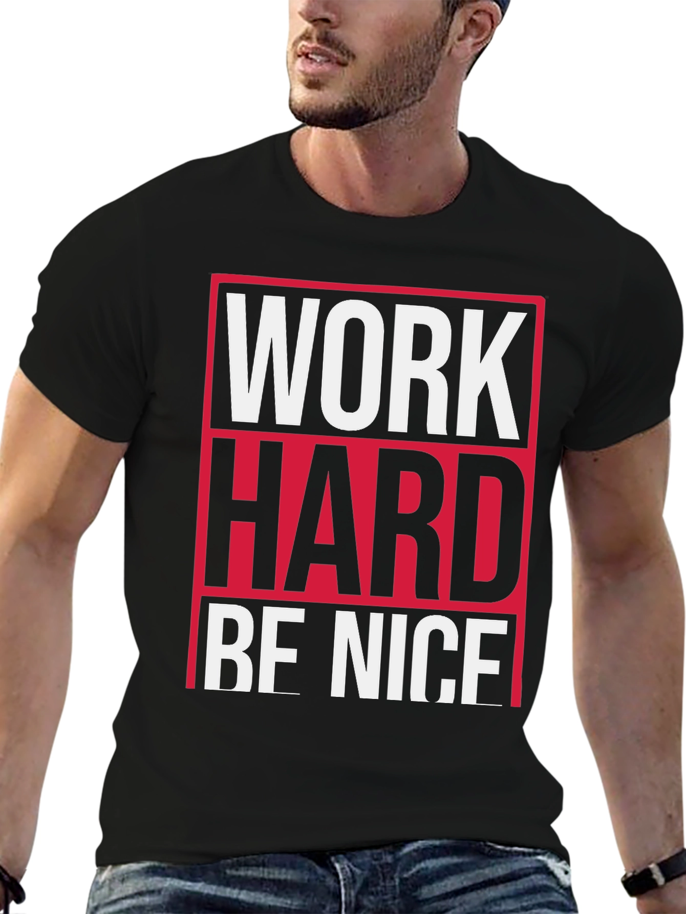 Work Hard Be Nice T-Shirt