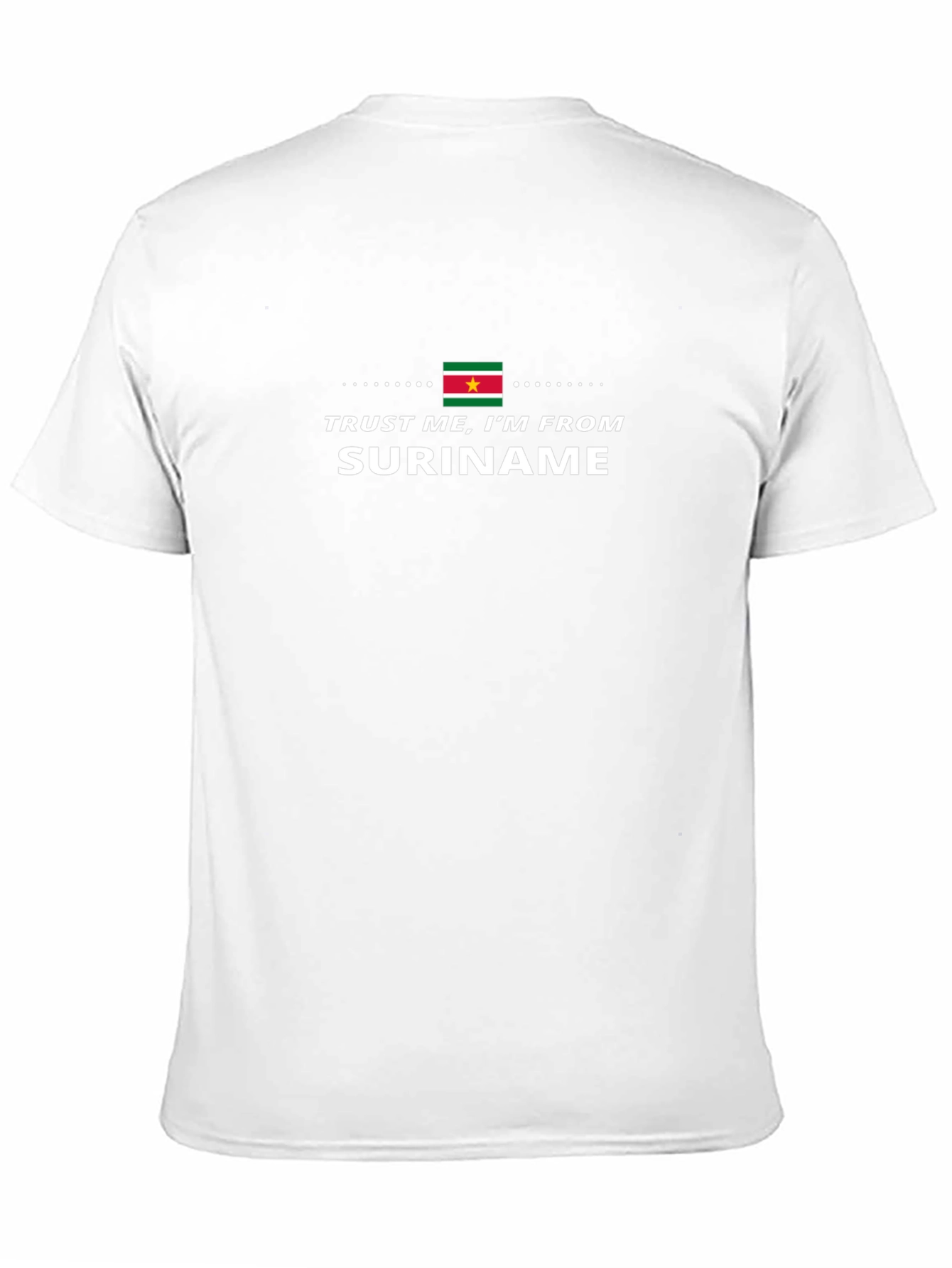 Trust Me Im From Suriname Black T-Shirt