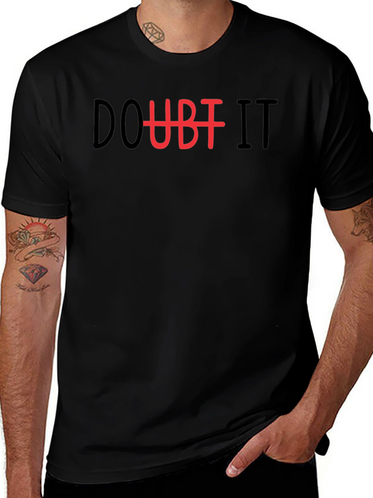 Doubt It Graphic Tee - Casual Cotton T-Shirt