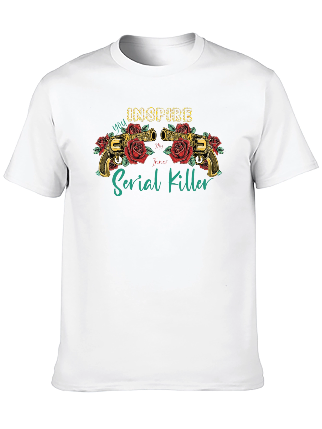 Inspire My Inner Serial Killer T-Shirt