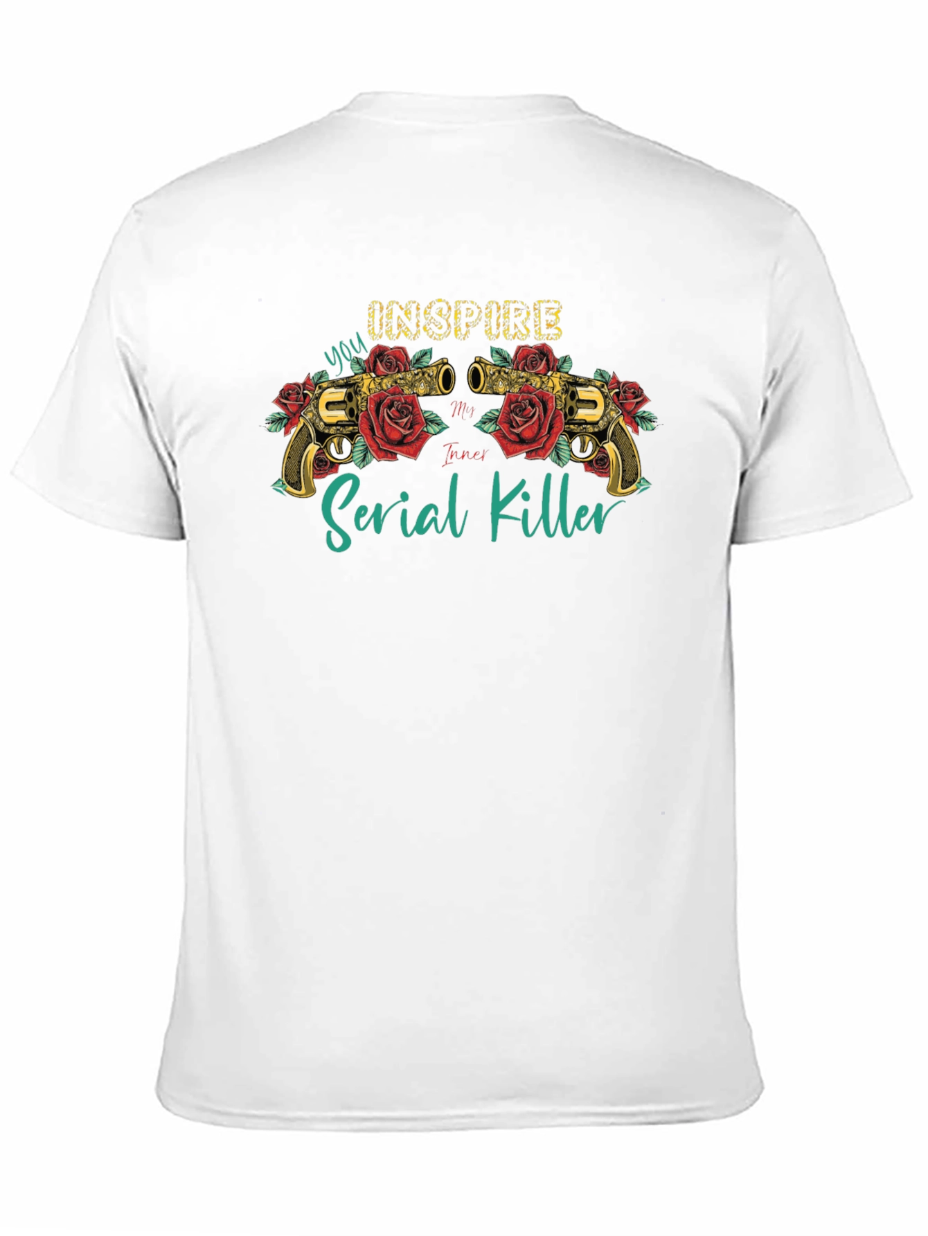 Inspire My Inner Serial Killer T-Shirt