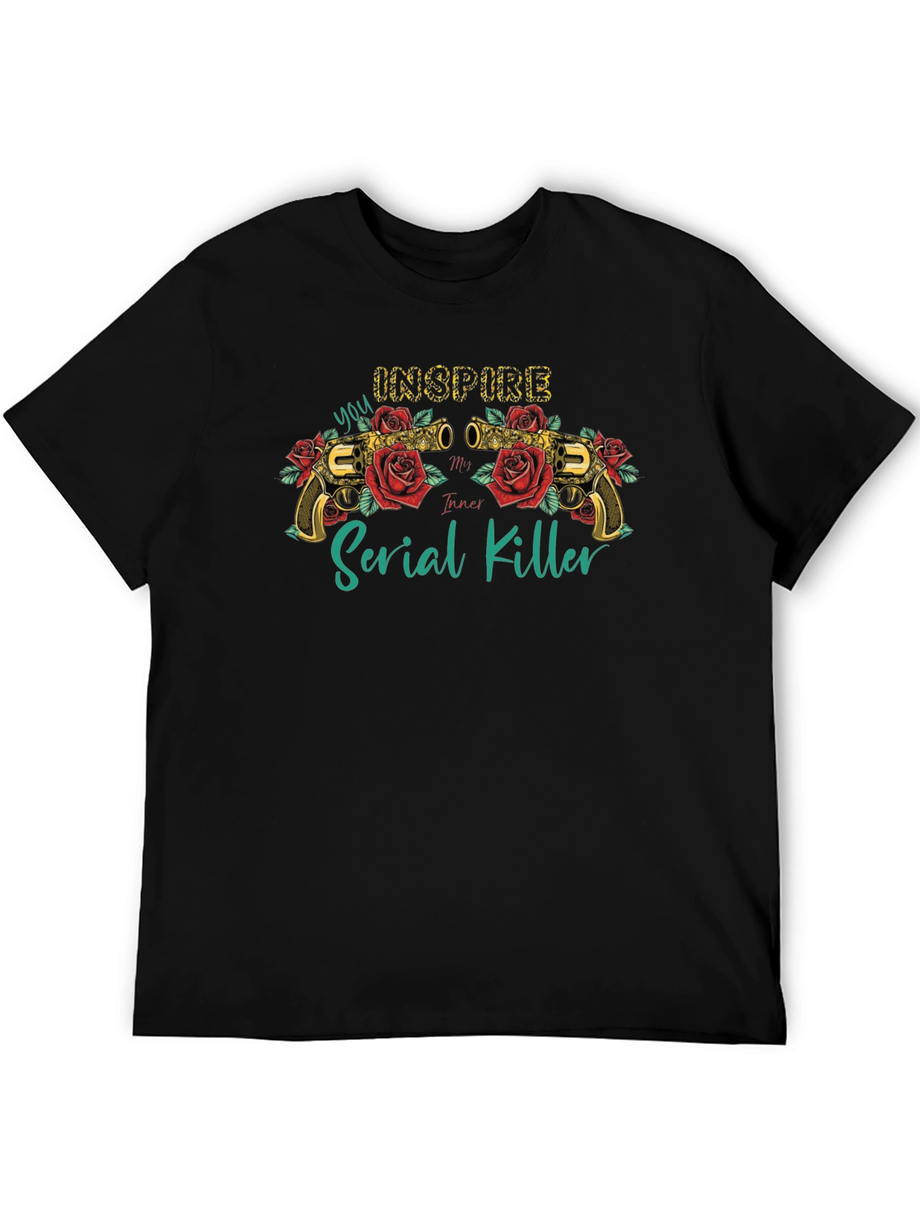 Inspire My Inner Serial Killer T-Shirt