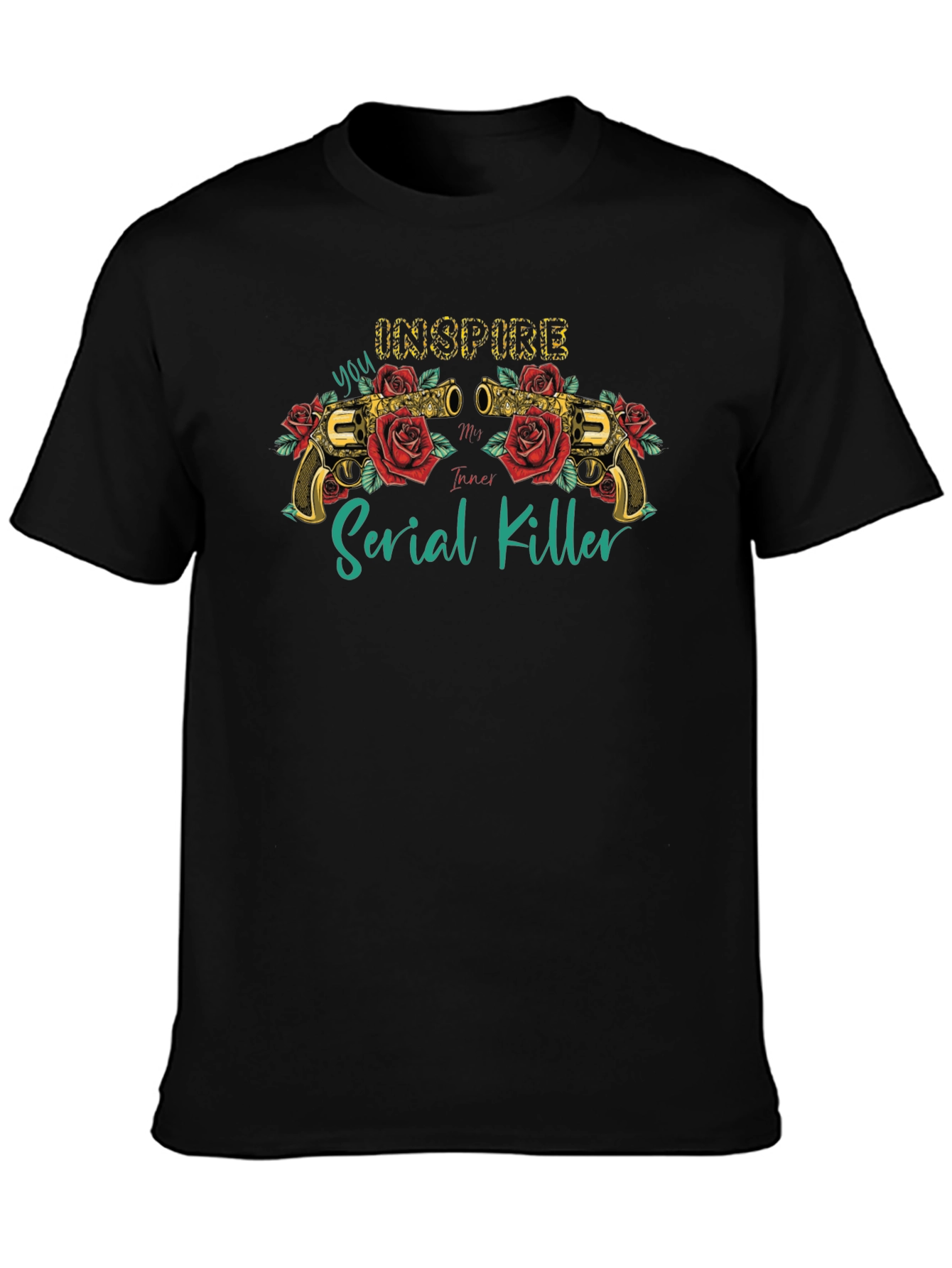 Inspire My Inner Serial Killer T-Shirt