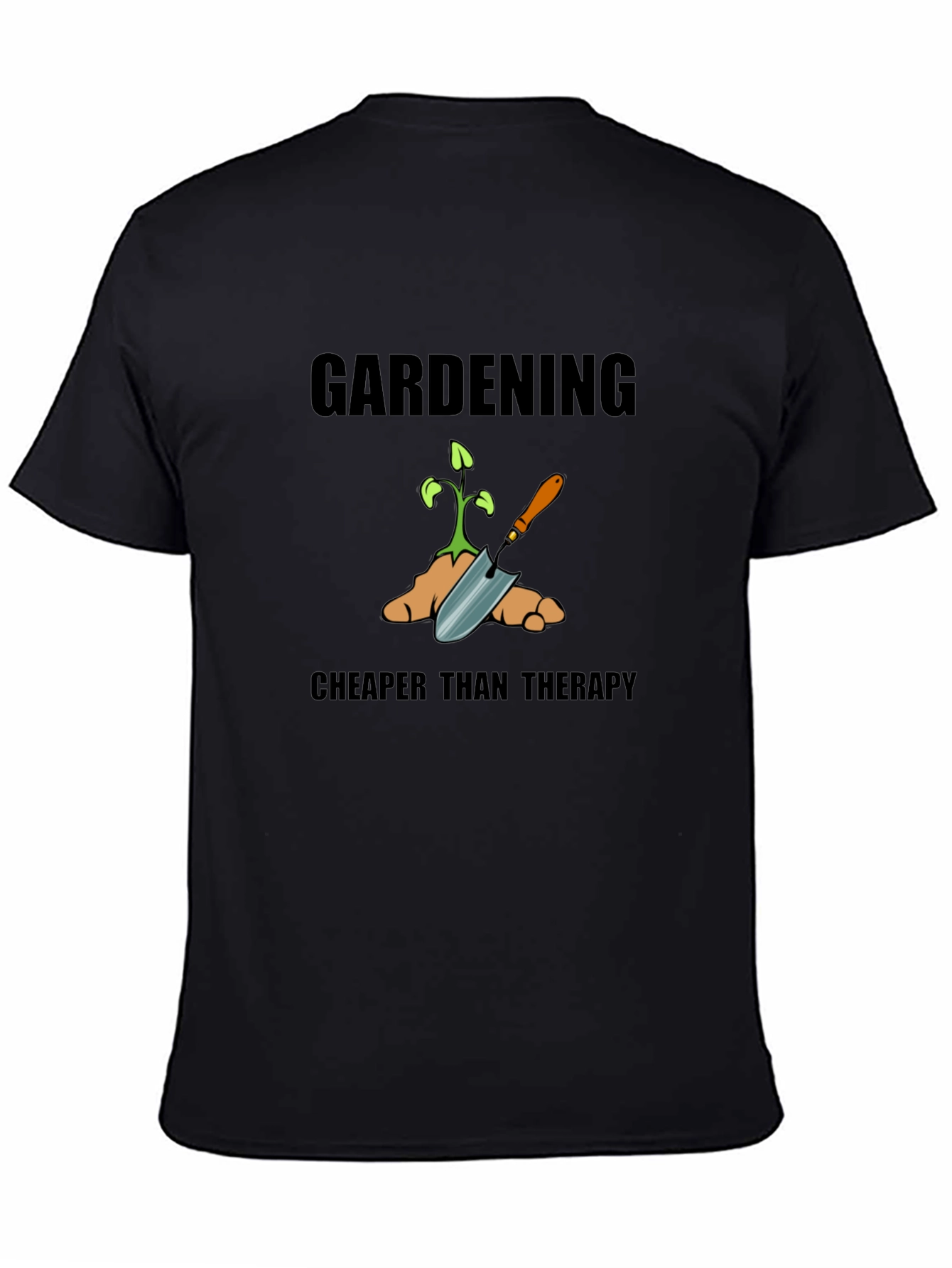 Gardening Cheaper Than Therapy Graphic Tee - Black