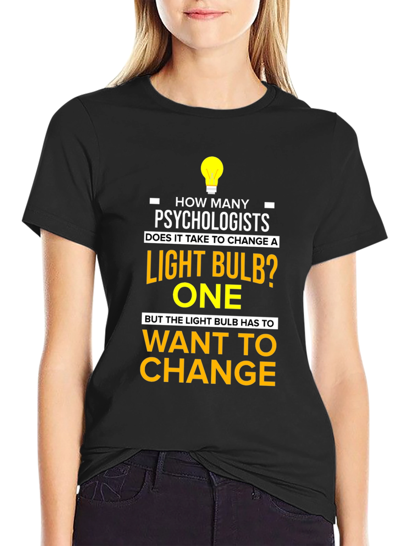 Psychologist Light Bulb Joke T-Shirt - Funny Novelty Tee