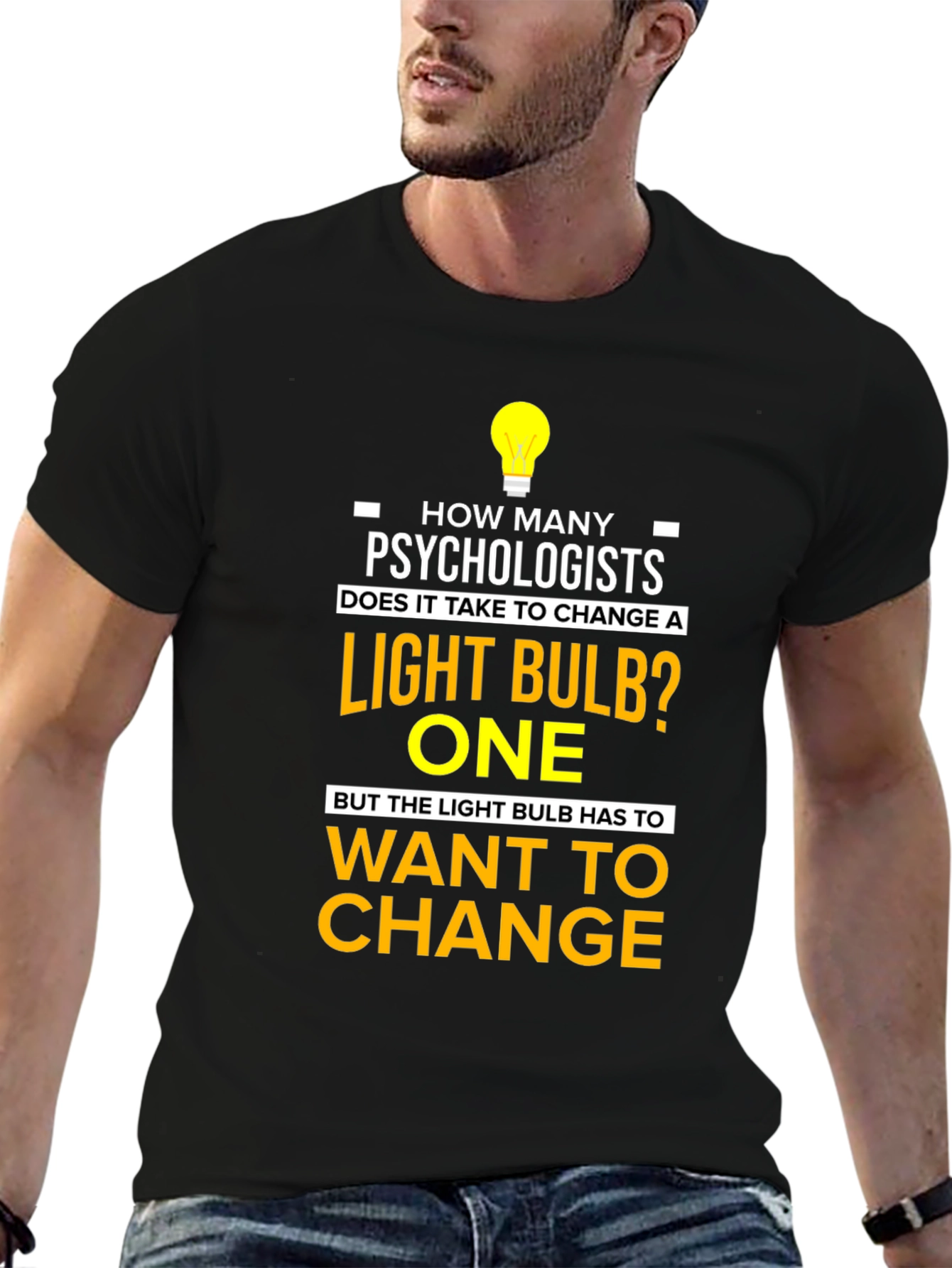 Psychologist Light Bulb Joke T-Shirt - Funny Novelty Tee