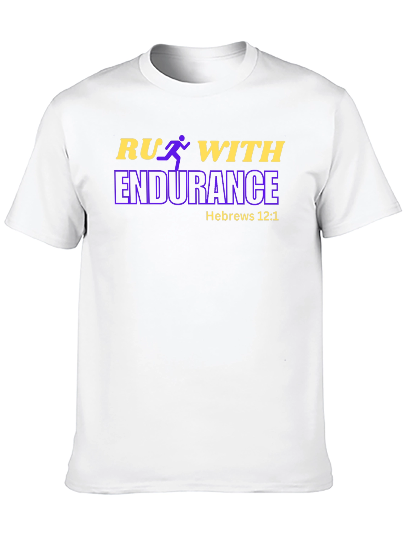 Run With Endurance T-Shirt Hebrews 12:1
