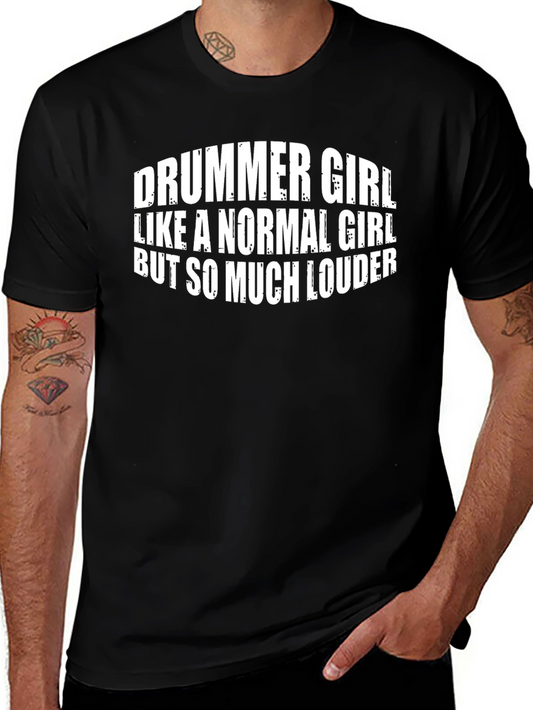 Drummer Girl T-Shirt - Loud & Proud!