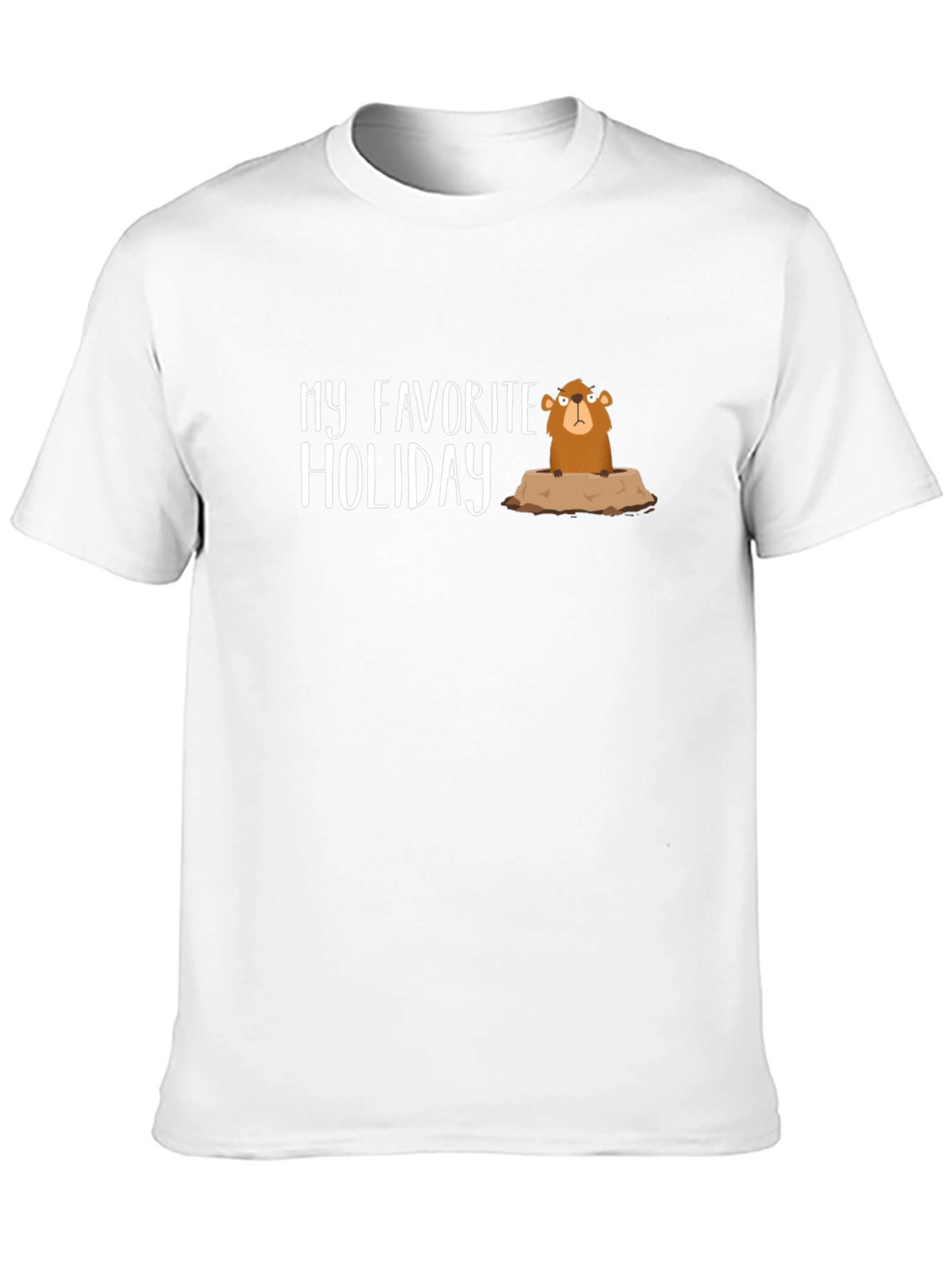 Groundhog Day Tee - My Favorite Holiday