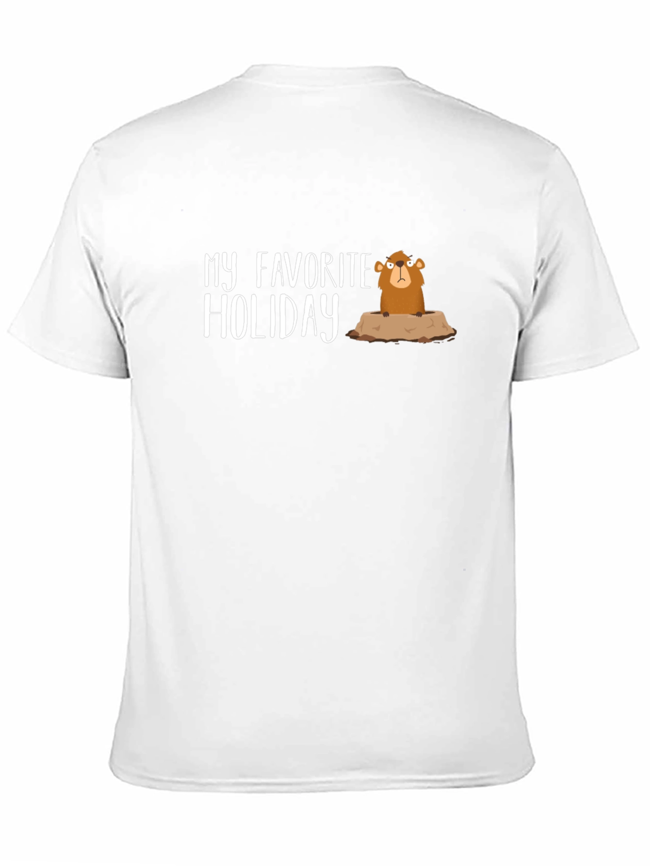 Groundhog Day Tee - My Favorite Holiday