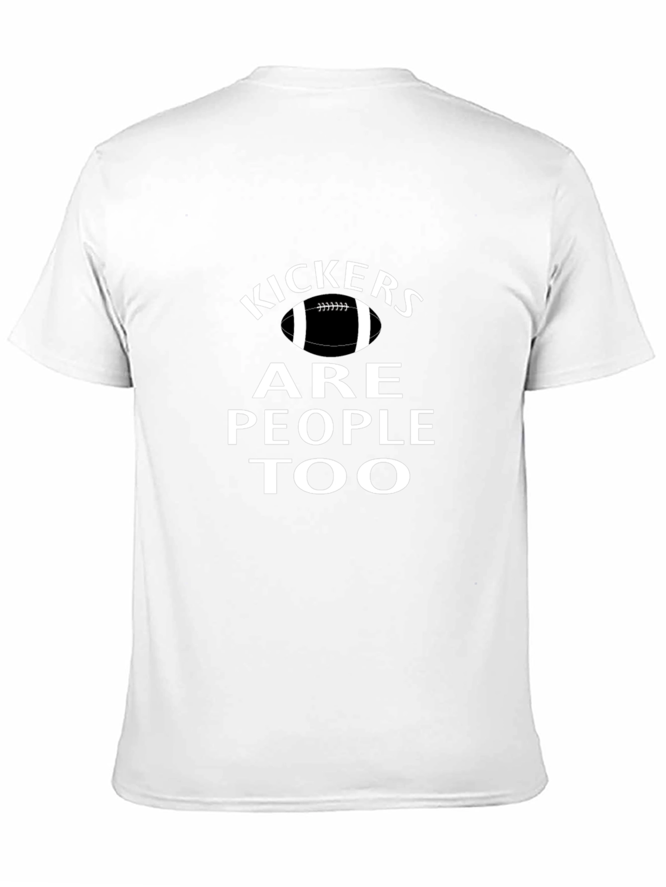Kickers Are People Too Graphic T-Shirt