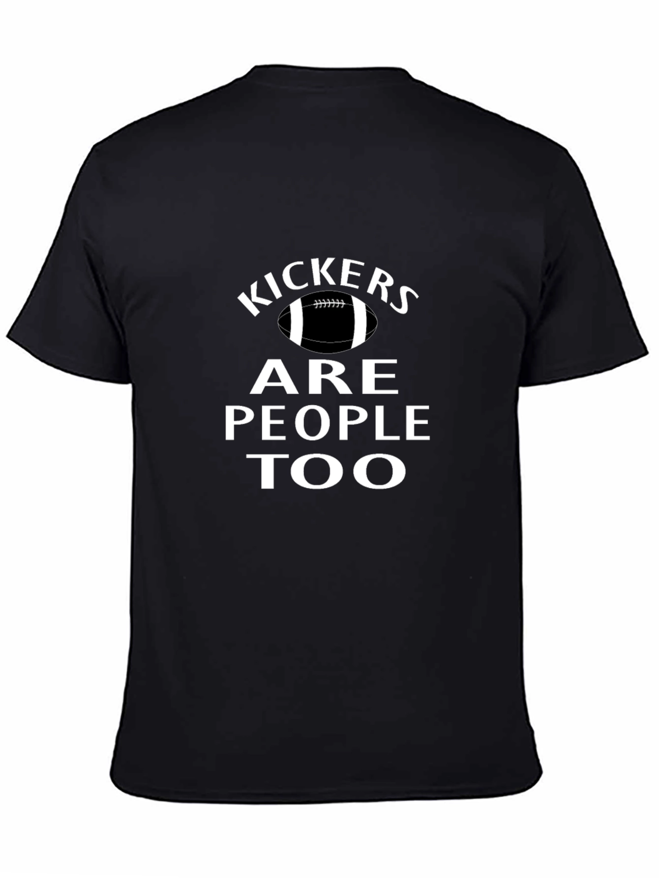 Kickers Are People Too Graphic T-Shirt