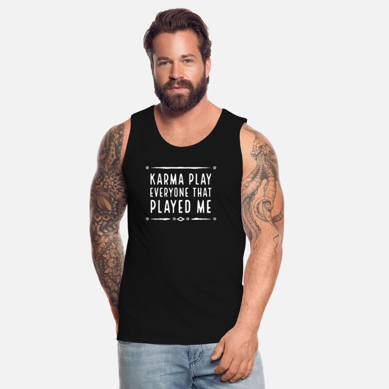 Karma play everyone that played me