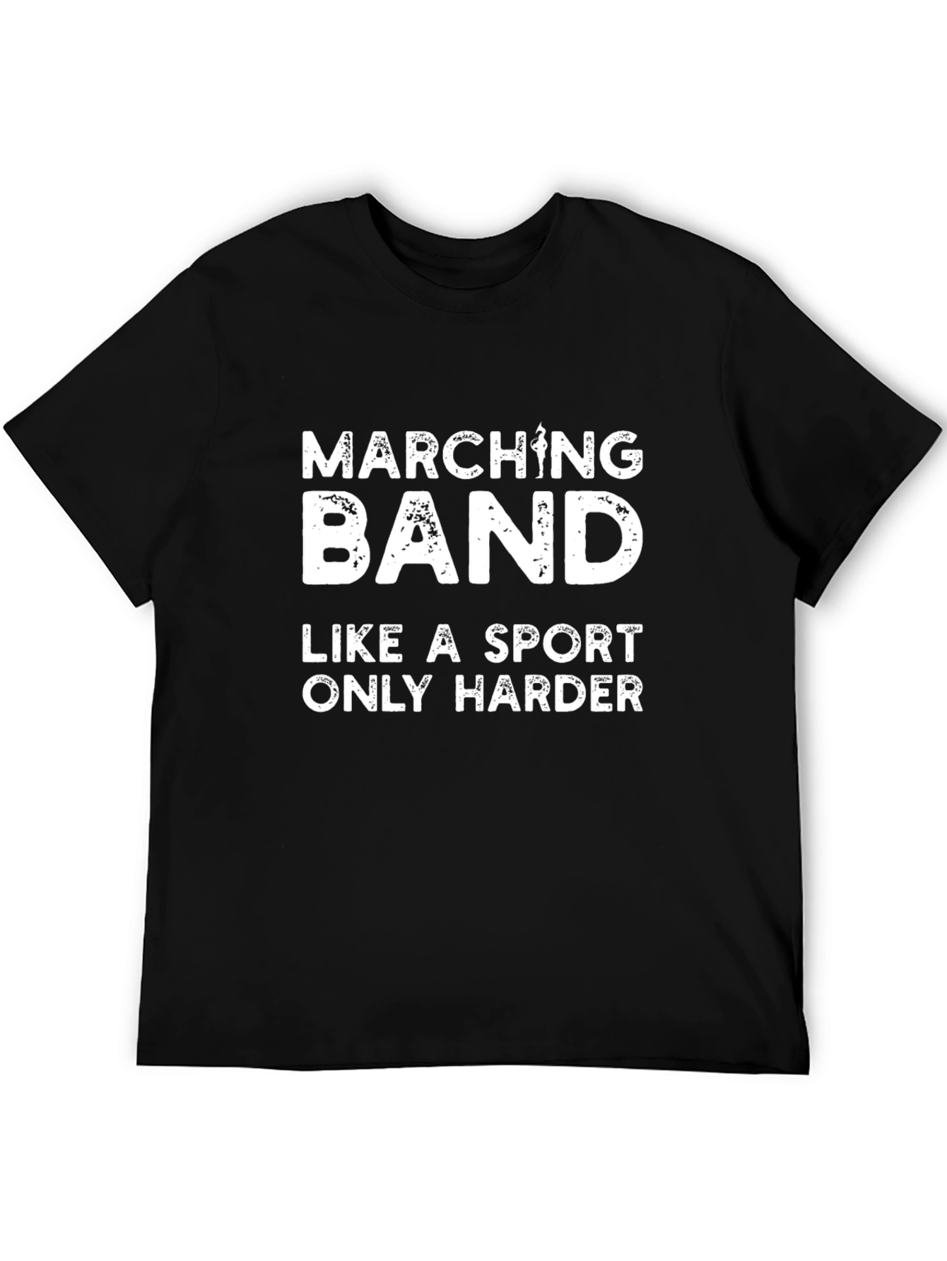 Marching Band T-Shirt - Sport Only Harder