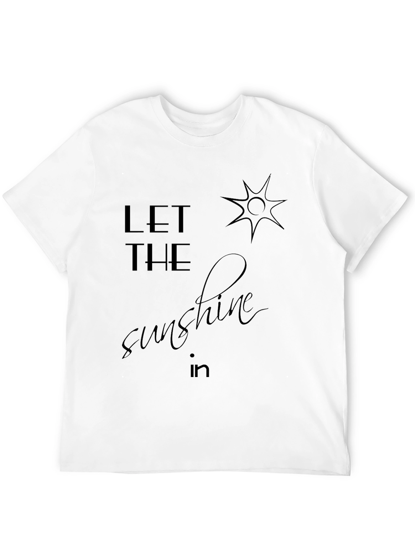Let The Sunshine In Graphic T-Shirt
