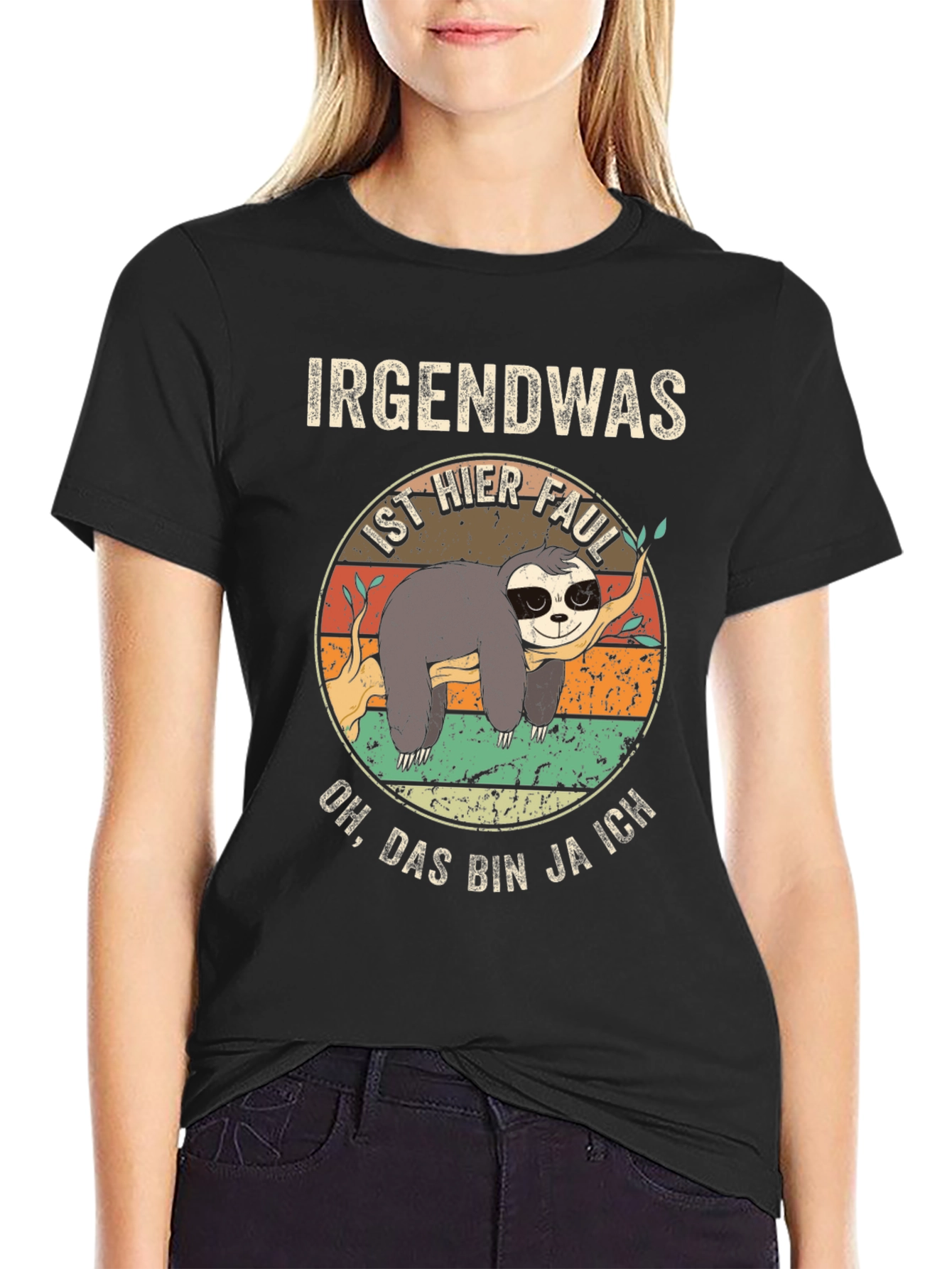 Funny Sloth Graphic T-Shirt - Irgendwas Ist Hier Faul