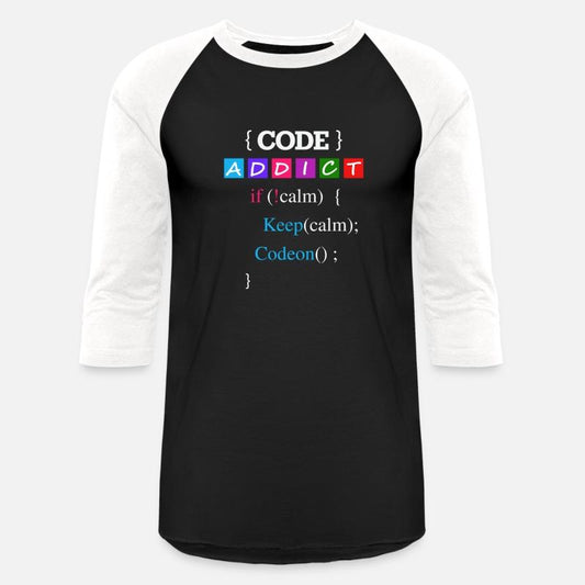 Keep calm and Code Addict T-shirt