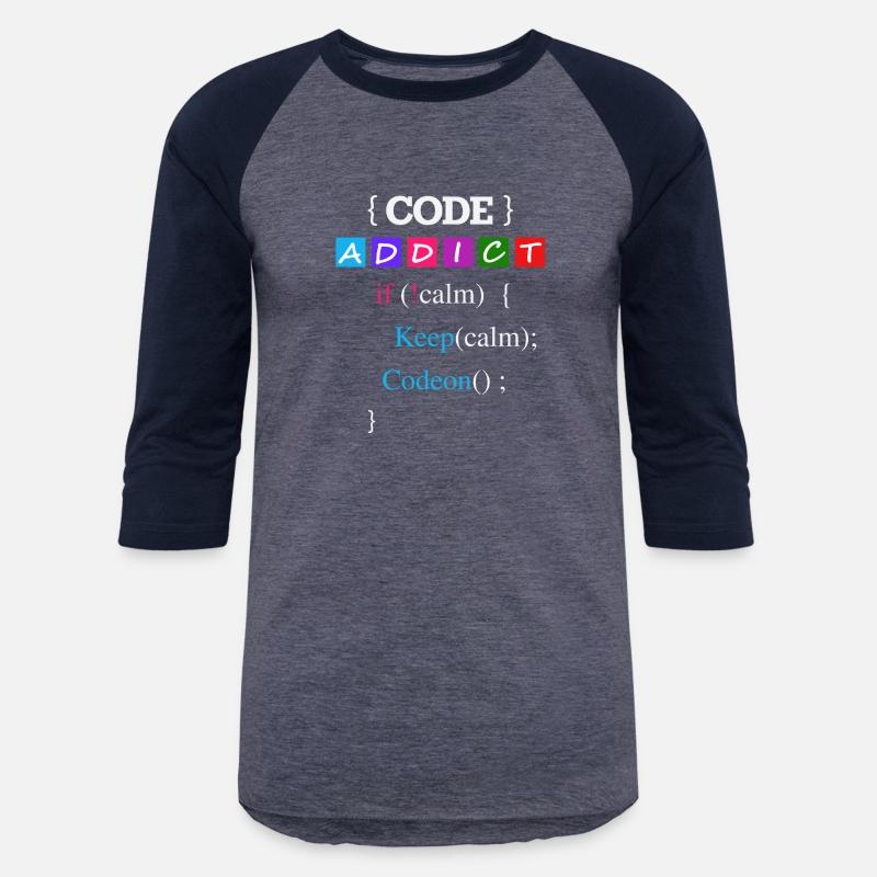 Keep calm and Code Addict T-shirt