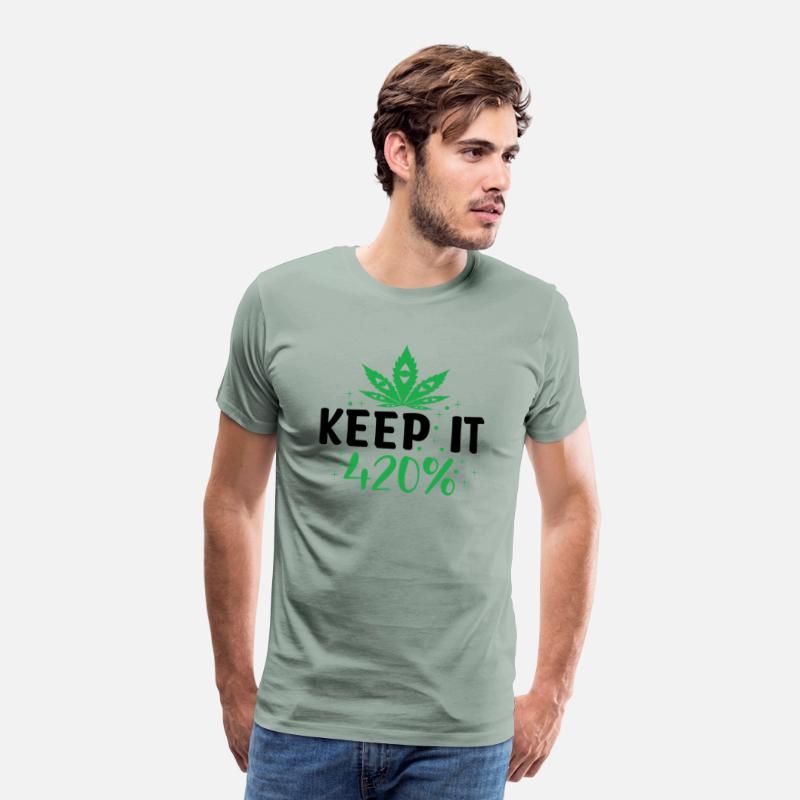 Keep It 420% - Funny Cannabis Enthusiast