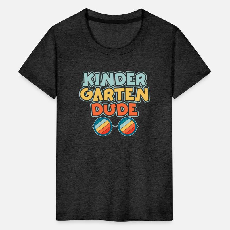 Kindergarten Dude Funny Pre School Bff