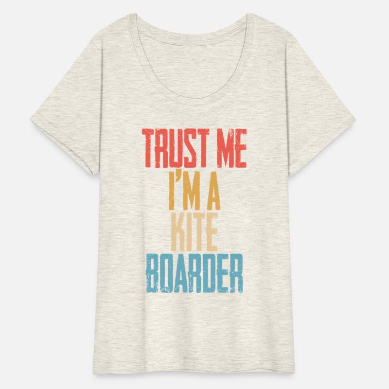 Kitesurfing Kiteboard Trust Me I'm A Kite Boarder