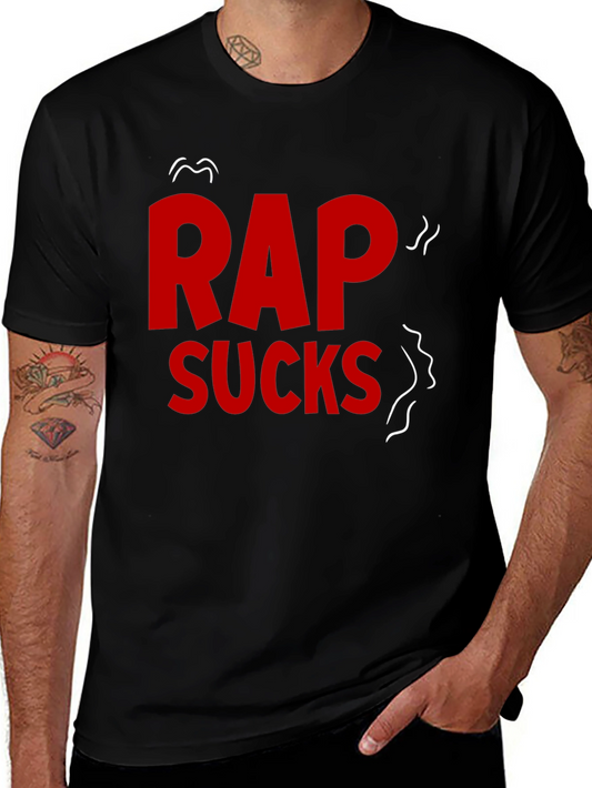 Rap Sucks Graphic T-Shirt - Black Cotton Tee