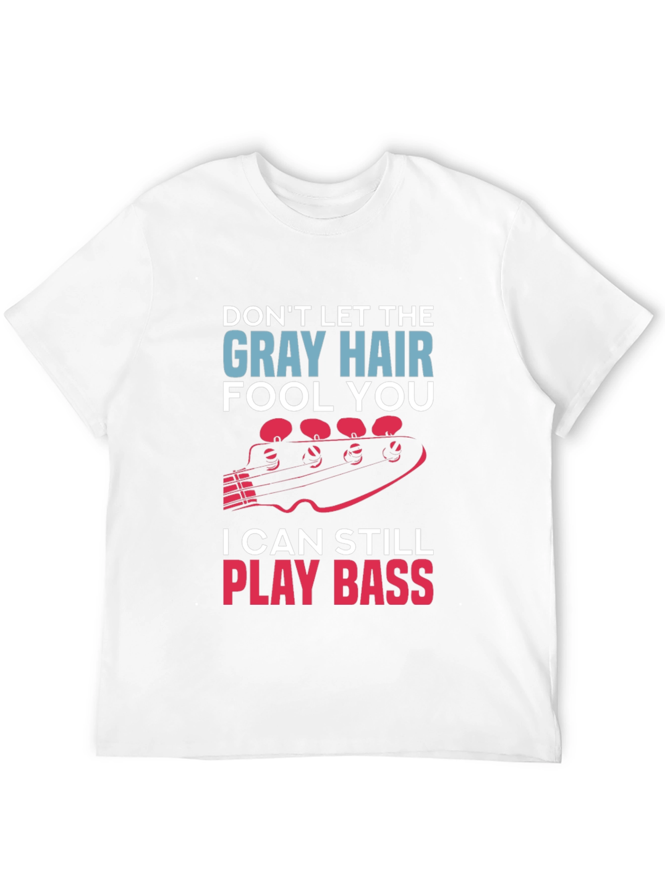 Gray Hair Bass Player T-Shirt