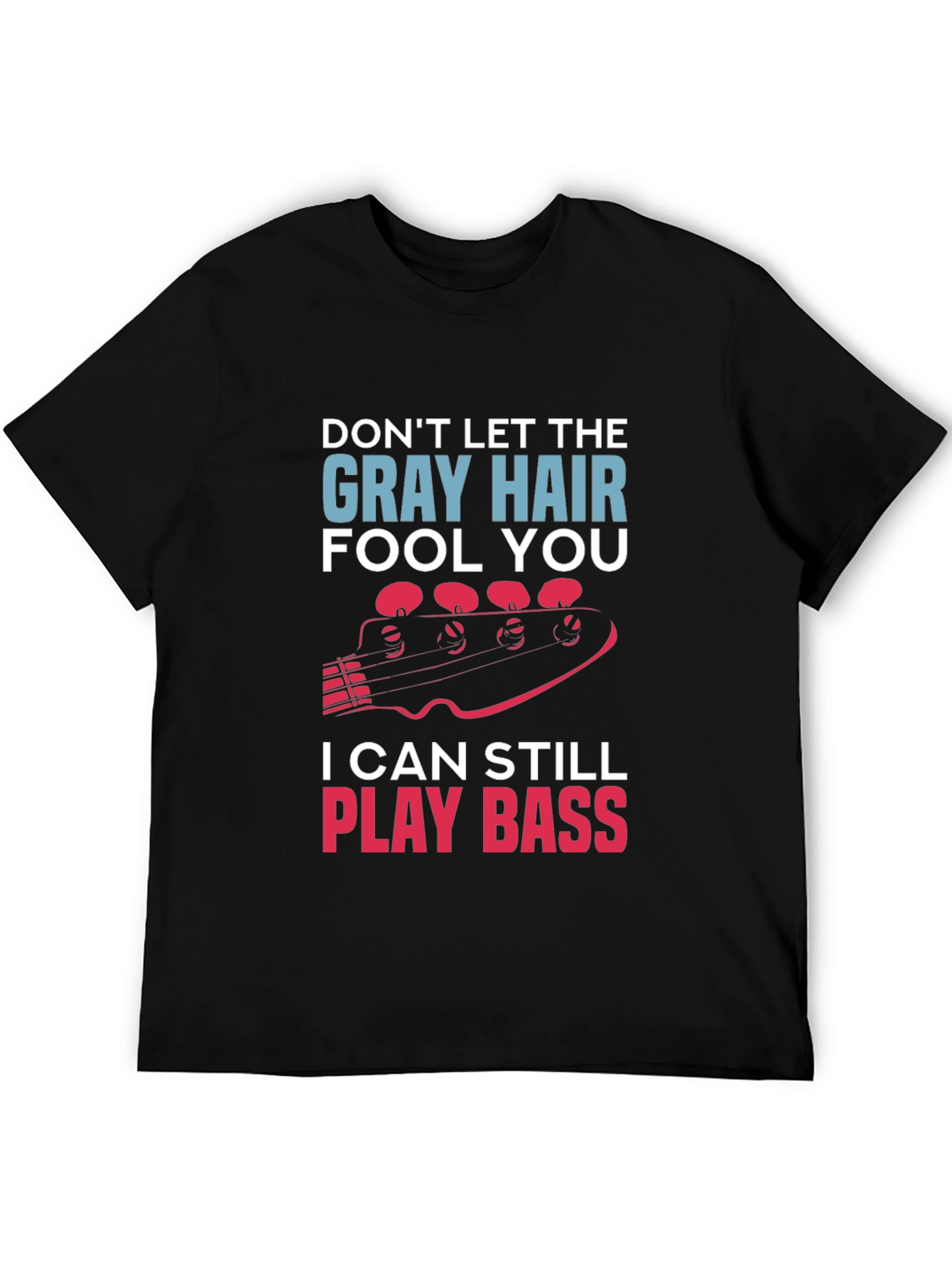 Gray Hair Bass Player T-Shirt