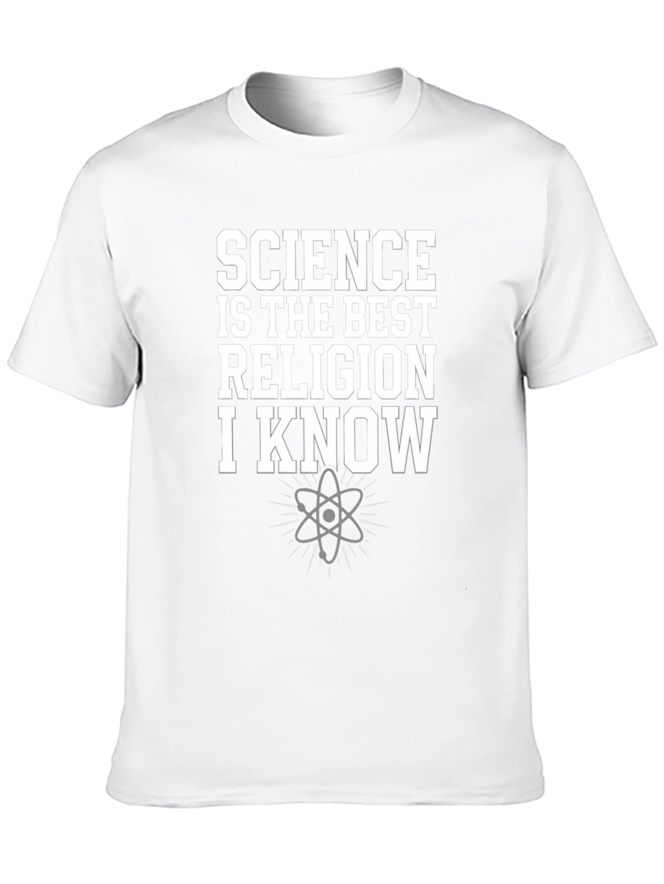 Science is the Best Religion I Know T-Shirt