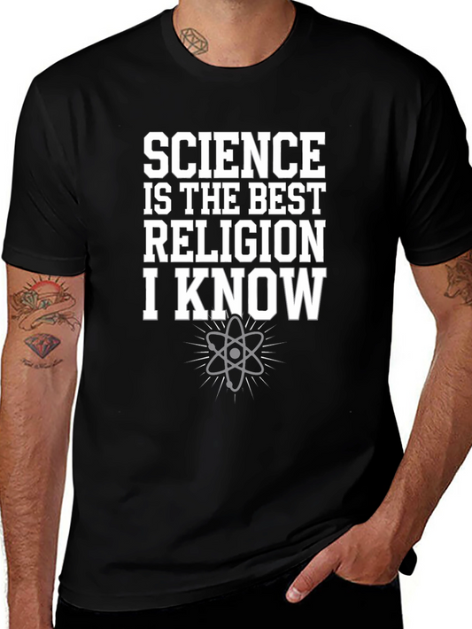 Science is the Best Religion I Know T-Shirt