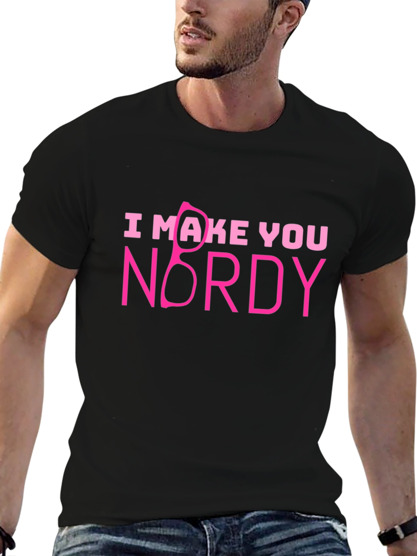 I Make You Nerdy T-Shirt