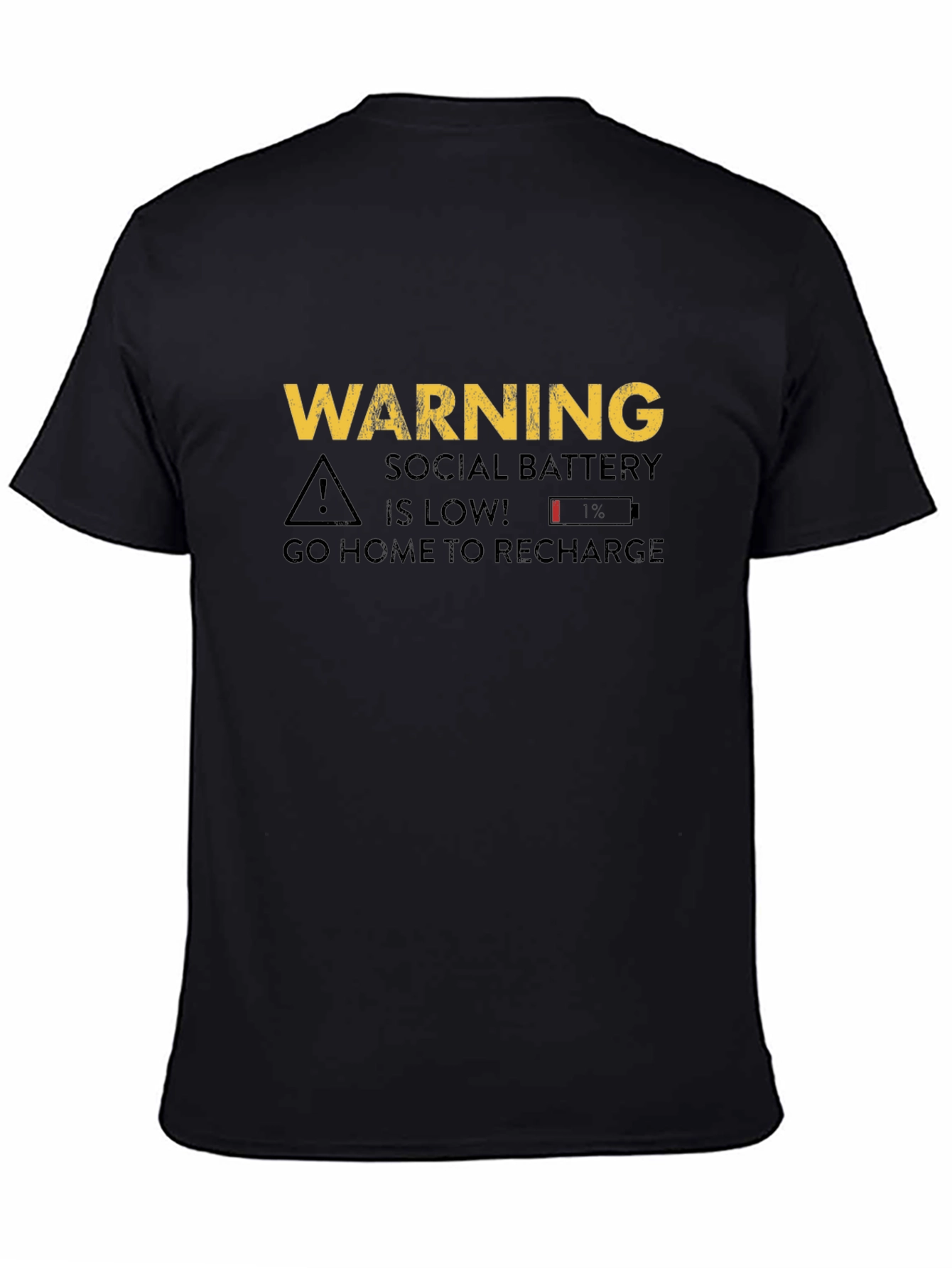 Warning Social Battery Low T-Shirt - Recharge!
