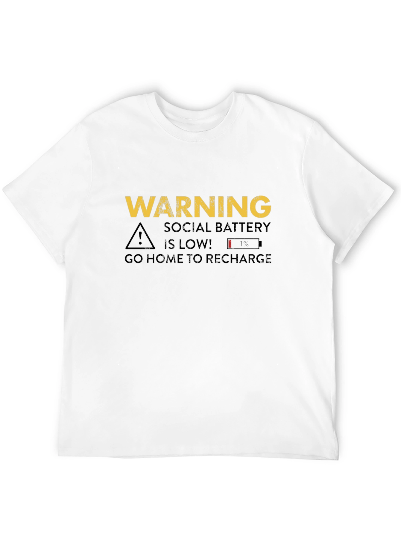 Warning Social Battery Low T-Shirt - Recharge!