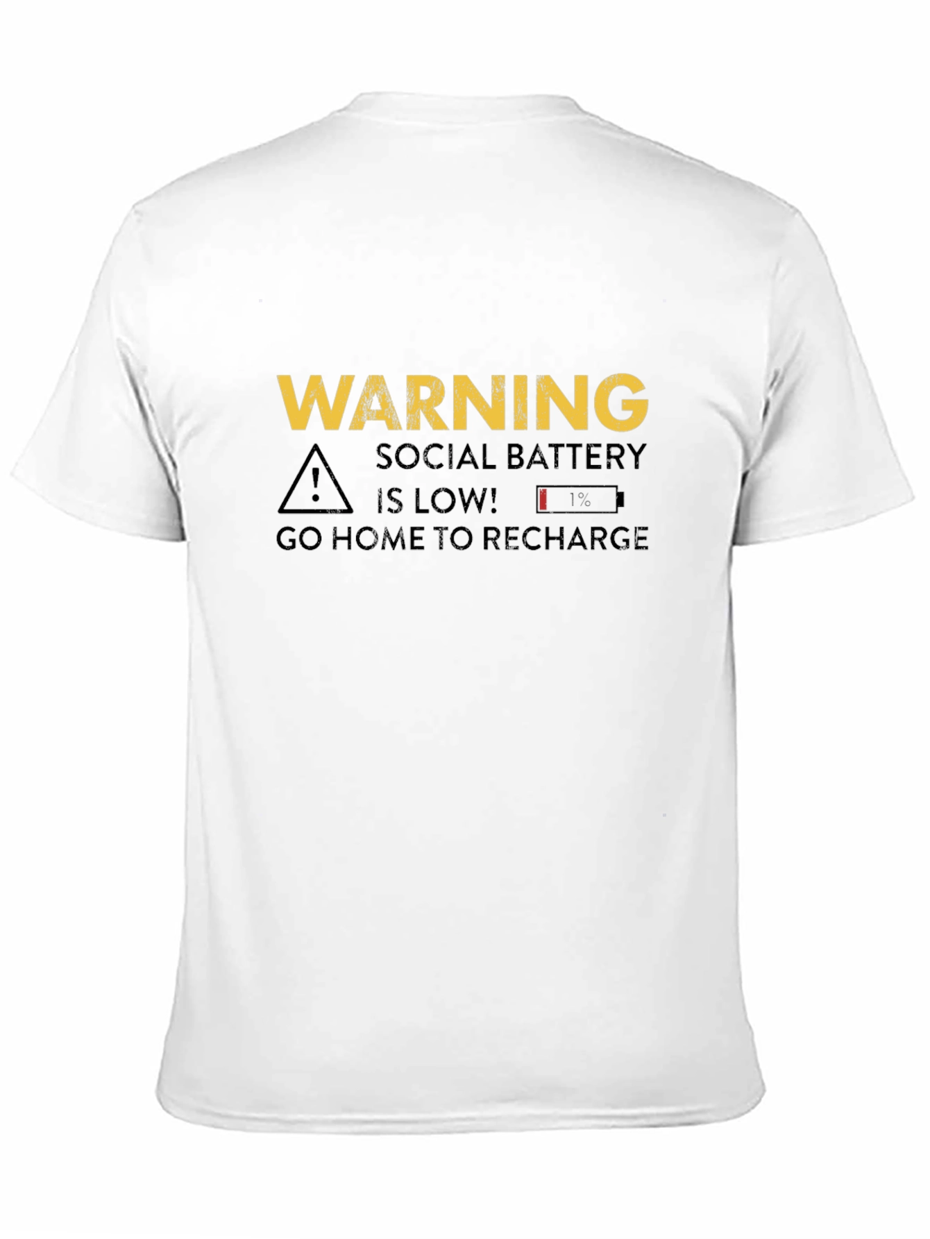 Warning Social Battery Low T-Shirt - Recharge!