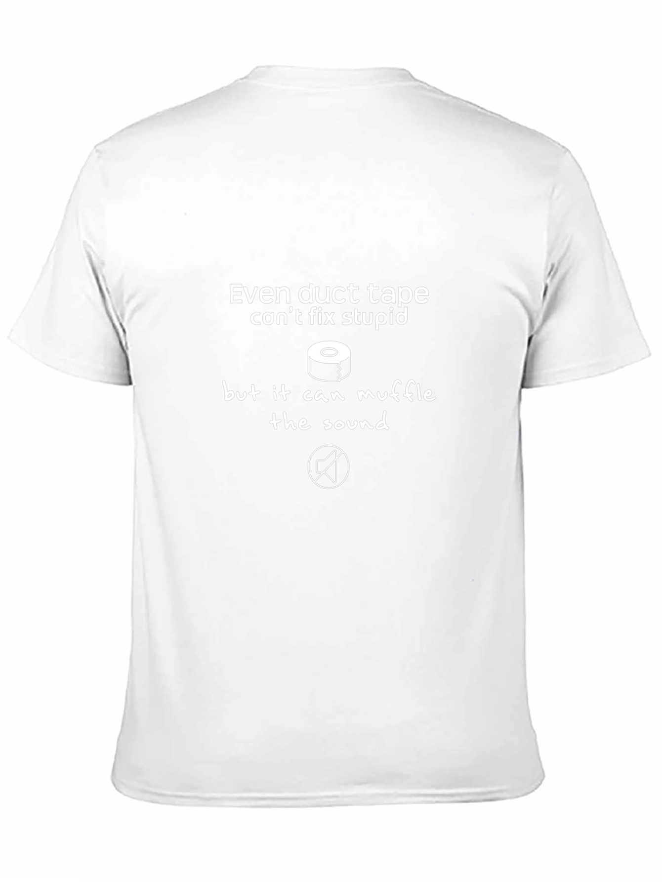 Funny Duct Tape T-Shirt - Cant Fix Stupid