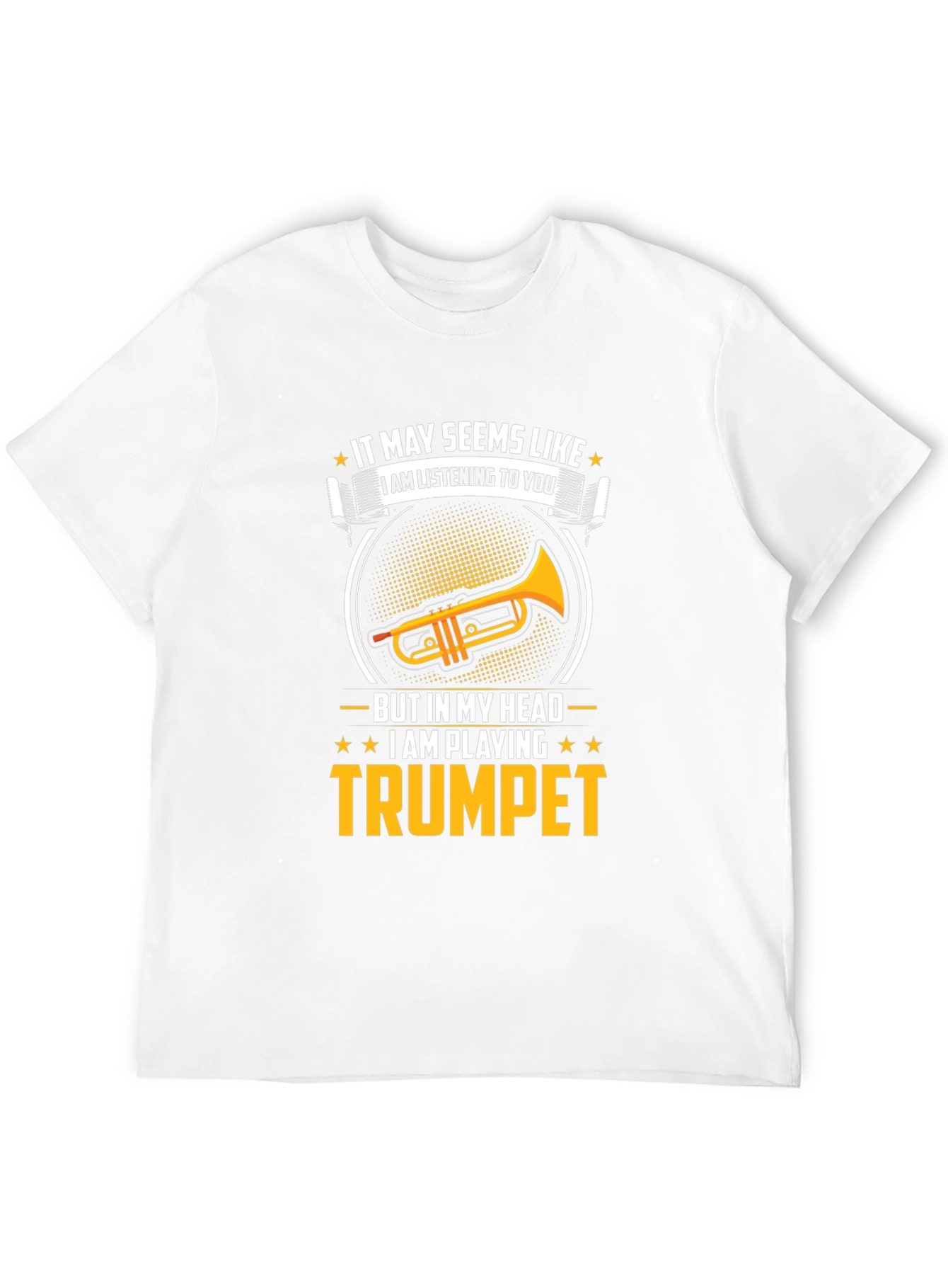 Funny Trumpet Player T-Shirt - I Am Playing Trumpet