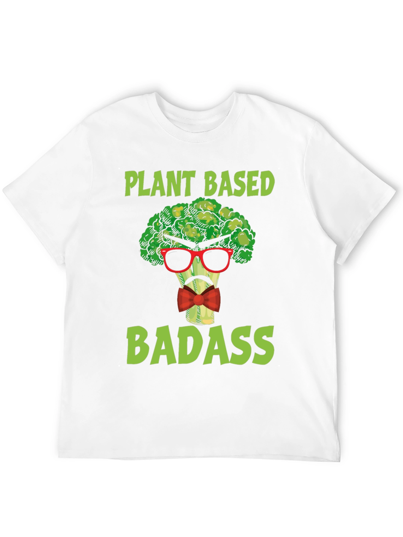 Plant Based Badass T-Shirt - Funny Vegan Tee