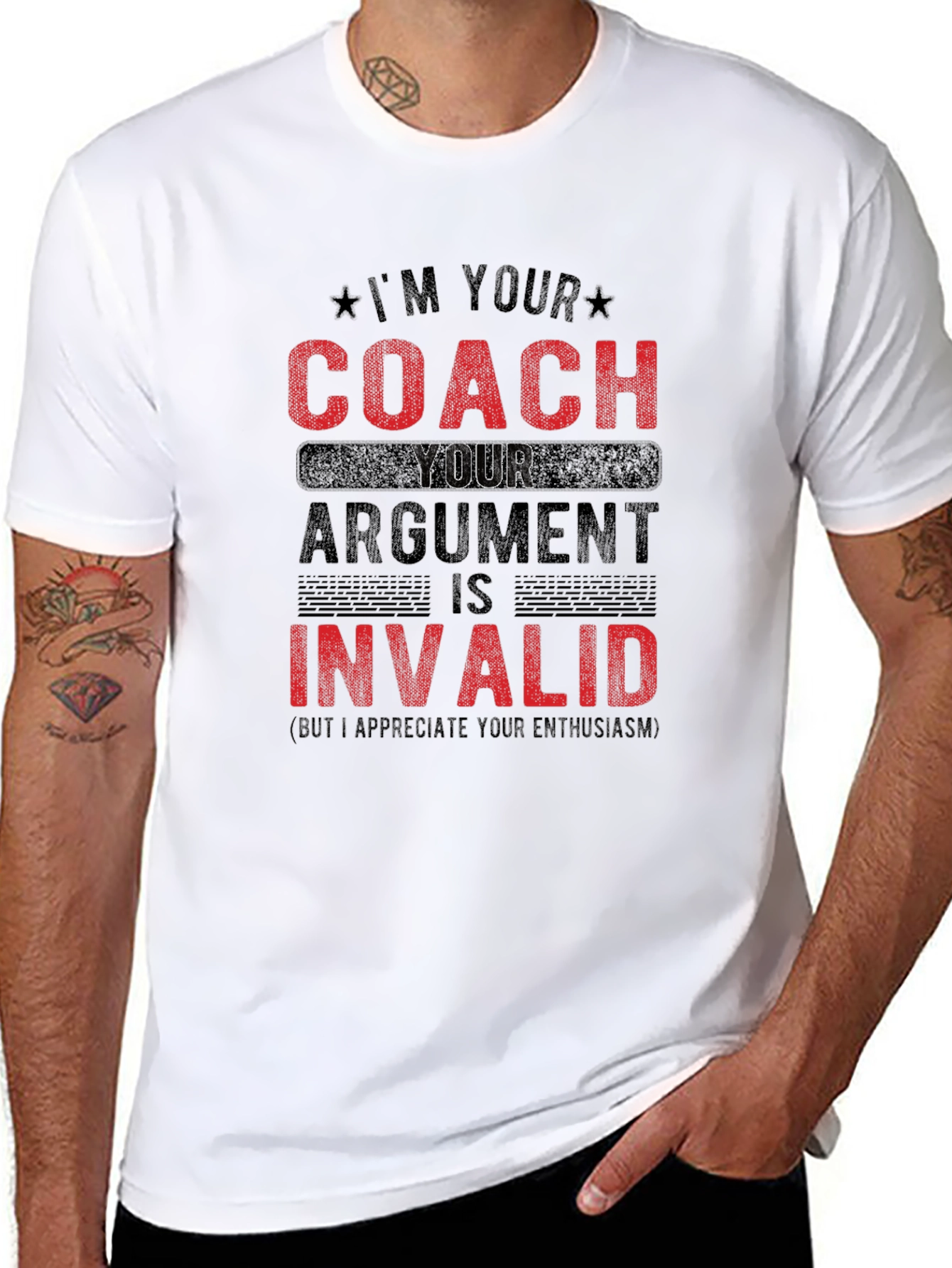 Im Your Coach Argument is Invalid T-Shirt